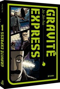 Science Express Tome 1 : Gravité Express - Jo Jin-jo - Lee Hyon-hee - Blouin Erwan - Poujol J