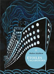 Etoiles vagabondes - Aleichem Cholem - Spector Jean - Niborski Yitshok