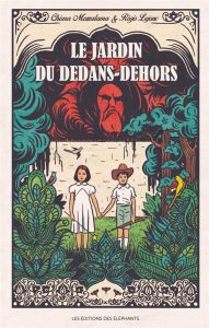 Le jardin du dedans-dehors - Mezzalama Chiara - Lejonc Régis