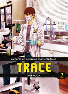 Trace Tome 2 - Koga Kei - Morita Masaya