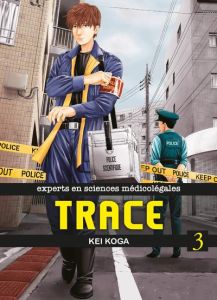 Trace Tome 3 - Koga Kei - Morita Masaya