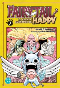 Fairy Tail - La grande aventure de Happy Tome 7 - Sakamoto Kenshiro - Mashima Hiro - Thévenon Anne-S