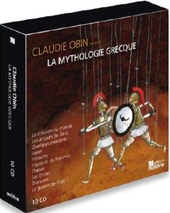 La mythologie grecque. 10 CD audio - Obin Claudie