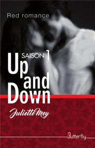 Up and Down Saison 1 - Mey Juliette