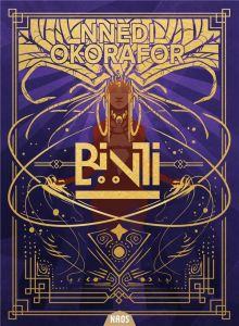 Binti Tome 2 : La mascarade nocturne - Okorafor Nnedi - Hémon Hermine - Devos Erwan