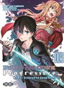 Sword Art Online Progressive Arc 3 : Scherzo of Deep Night Tome 3 - Kawahara Reki - Puyocha - abec