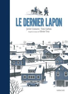 Le dernier Lapon - Cosnava Javier - Carbos Toni - Truc Olivier