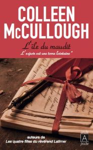 L'espoir est une terre lointaine/1/L'Ile du maudit - McCullough Colleen