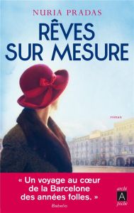 Rêves sur mesure - Pradas Nuria - Desoille Martine