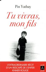 Tu vivras, mon fils - Yathay Pin - Man John - Chandler David - Contartes