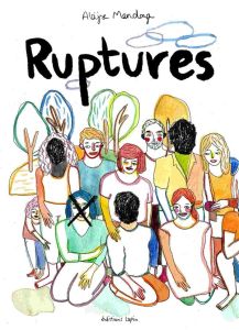 Ruptures - Mendoza Aloÿse