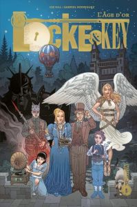 Locke & Key : L'âge d'or - Hill Joe - Rodriguez Gabriel - Le Dain Maxime - Fo