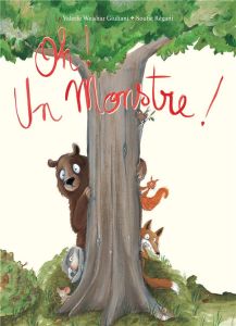 Oh ! Un monstre ! - Weishar-Giuliani Valérie - Régani Soufie