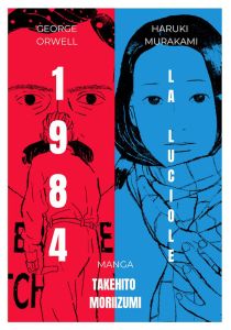 1984 / La Luciole - Moriizumi Takehito - Orwell George - Murakami Haru