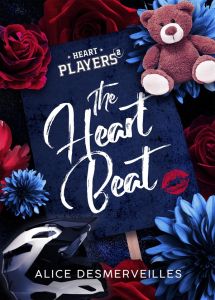 The Heart Beat Collector - Desmerveilles Alice