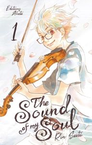 The Sound of my Soul Tome 1 - Saito Rin