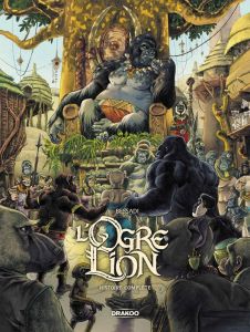 L'Ogre Lion - Histoire complète en 3 volumes : Tomes 1 à 3 - Bessadi Bruno