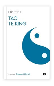 Tao Te King - LAO-TSEU