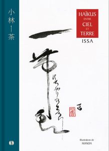 Haïkus entre ciel et terre - Kobayashi Issa