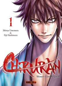 Chiruran Tome 1 - Hashimoto Eiji - Umemura Shinya - Mezouane Nesrine