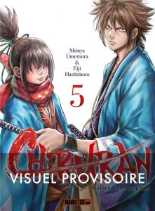 Chiruran Tome 5 - Hashimoto Eiji - Umemura Shinya - Mezouane Nesrine