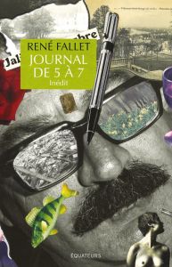 Journal de 5 à 7. 1967-1983 - Fallet René - Humm Philibert