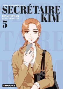 Qu'est-ce qui cloche avec la secrétaire Kim ? Tome 5 - Gyeong Yun Jeong - Myeongmi Kim - Amoruso Kette