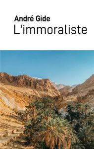 L'immoraliste - Gide André