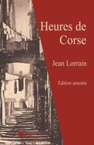 Heures de Corse - Lorrain Jean - Mon Autre librairie édition