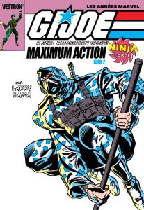 G.I. Joe, A Real American Hero! Maximum Force Tome 2 : Ninja Force - Hama Larry