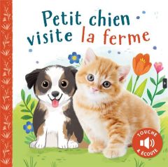 Petit chien visite la ferme - Selbert Kathryn