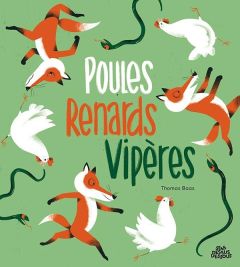 Poules renards vipères - Baas Thomas