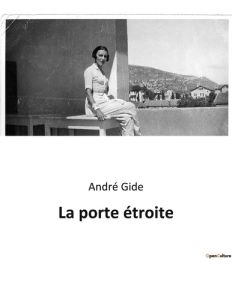 La porte étroite - Gide André