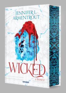 Wicked Tome 2 : Tourment. Edition collector - Armentrout Jennifer L. - Kremer Alice