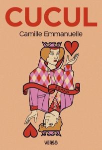 Cucul - Emmanuelle Camille