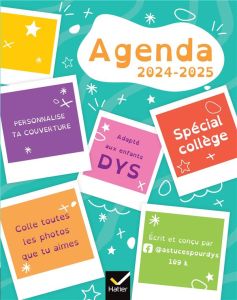 Agenda DYS collège 6e 5e - 11-12 ans - Chée Françoise