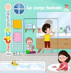 Le corps humain - Ledu Stéphanie - Frattini Stéphane - Bécue Benjami