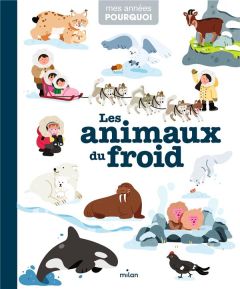 Les animaux du froid - Hédelin Pascale - Wu Yi-Hsuan - Balicevic Didier -