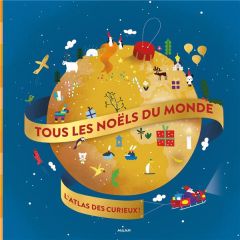 Tous les Noëls du monde - Guiller Audrey - Leroy Violaine - Michaud Raphaëll