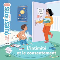 L'intimité et le consentement - Paulic Manon - Thiéry Cynthia