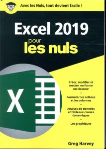 Excel 2019 pour les nuls - Harvey Greg - Escartin Philip