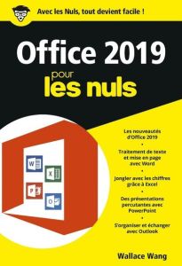 Office 2019 pour les nuls - Wang Wallace - Escartin Philip