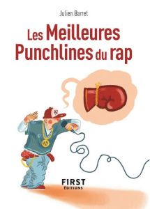 Les Meilleures Punchlines du rap - Barret Julien