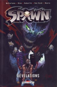 Spawn Tome 16 : Révélations - McFarlane Todd - Hine David - Haberlin Brian - Noo