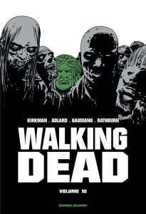 Walking Dead Prestige Tome 10 - Kirkman Robert - Adlard Charlie - Rathburn Cliff -