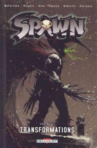 Spawn Tome 17 : Transformations - McFarlane Todd - Haberlin Brian - Hine David - Cap