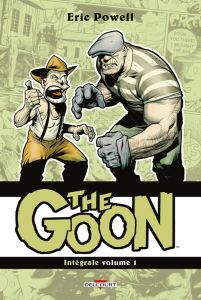 The Goon - Intégrale Tome 1 - Powell Eric