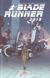 Blade Runner 2019 Tome 2 : Off-World - Green Michael - Johnson Mike - Guinaldo Andres - L