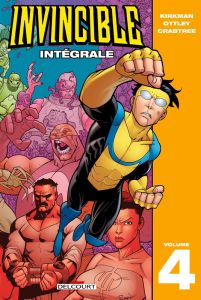 Invincible Intégrale Tome 4 - Kirkman Robert - Ottley Ryan - Crabtree Bill - Tou