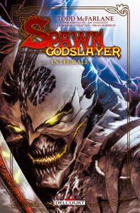 Spawn : Godslayer. Intégrale - McFarlane Todd - Anacleto Jay - Tan Philip - Medin